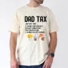 Dad Tax Definition Funny Fathers Day Daddy Humor Dad T-Shirt, The Best Father's Day Gift