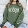 Custom Nana Sweatshirt, With Kids Name On Sleeve, This Nana Wears Her Heart On Her Sleeve