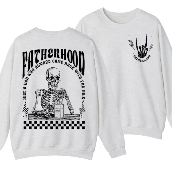 1-2-4.webp 2 Sides Fatherhood Sweatshirt, Just A Dad Who Always Came Back With The Milk Crewneck, Father’s Day Gift, Funny Dad Skeleton Shirt