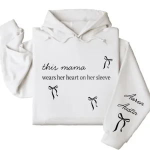 This Mama Wears Her Heart on Her Sleeve Hoodie – Custom Hoodie with Kids’ Names, Personalized Mother’s Day Gift for Mama