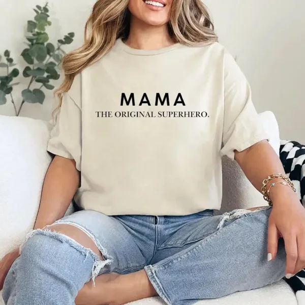 10-1-10.webp Mama The Original Superhero Shirt – Cute Mother's Day Gift Tee, Mom Hero Quote Shirt, Gift for Super Mom from Kids or Husband