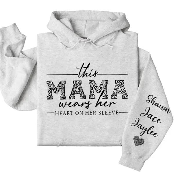 Personalized This Mama Wears Her Heart on Her Sleeve Hoodie – Mom Life, Blessed Mama, Motherhood Hoodie – Mother’s Day Gift