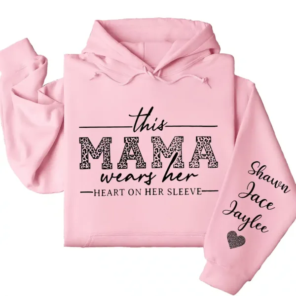 Personalized This Mama Wears Her Heart on Her Sleeve Hoodie – Mom Life, Blessed Mama, Motherhood Hoodie – Mother’s Day Gift