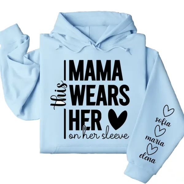 16-2-5.webp This Mama Wears Her Heart on Her Sleeve Hoodie – Custom Hoodie with Kids’ Names, Personalized Mother’s Day Gift for Mama