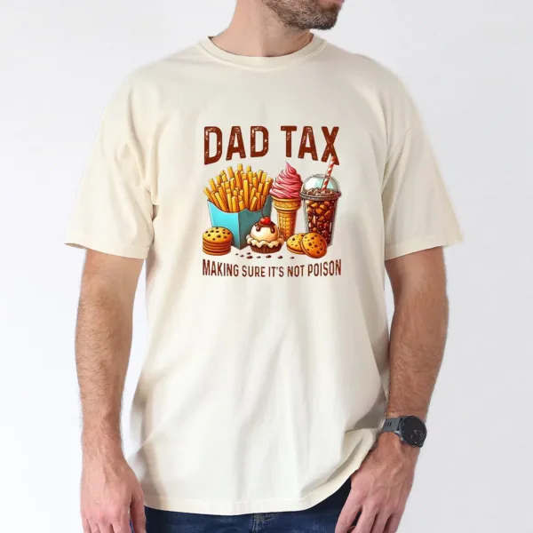 Funny Dad Tax T-Shirt – Hilarious Father’s Day Gift for Dad and Grandpa – Perfect for Snack Stealers, Big Laughs & Classic Dad Jokes