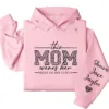 18-5-1.webp This Mom Wears Her Heart on Her Sleeve Hoodie – Personalized Mom Life Shirt with Kids’ Names, Mother’s Day Gift, Cute Blessed Mama Tee