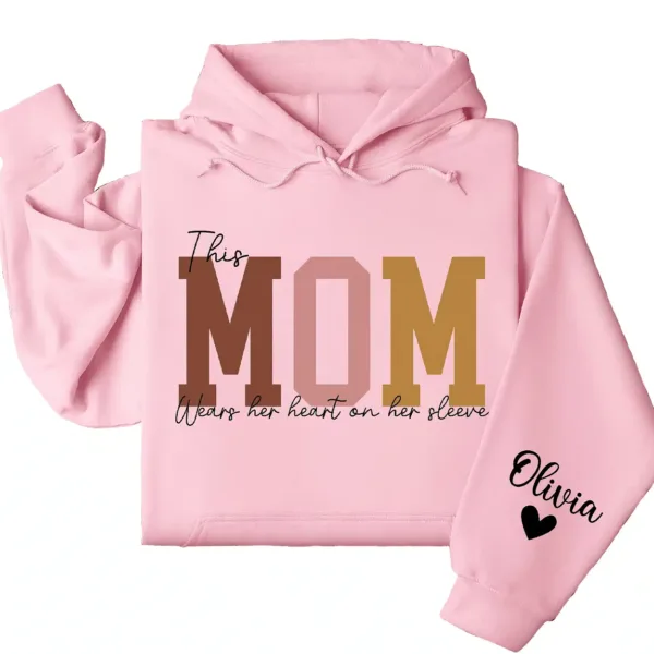 This Mama Wears Her Heart on Her Sleeve Hoodie – Custom Hoodie with Kids’ Names, Personalized Mother’s Day Gift for Mama