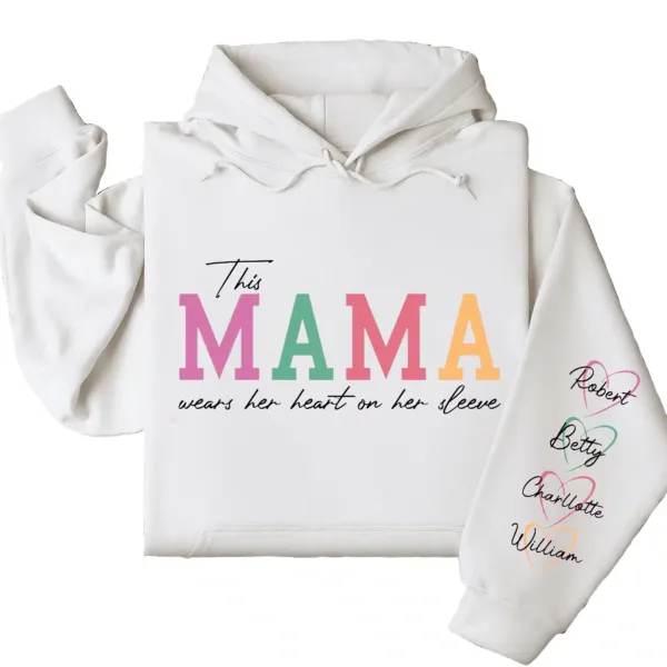 Custom This Mama Wears Her Heart on Her Sleeve Hoodie – Personalized Mom Hoodie with Kids’ Names, Mother’s Day Gift for Her