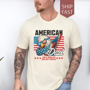 4TH-of-July-3.webp 4th of July American Dad Shirt, Father's Day Gift from Wife Gift from Daughter, Step Dad Gift, Dad Fourth of July Independence Day T-shirt