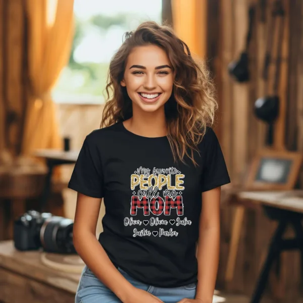 Personalized Mom Shirt with Kids' Names - My Favorite People Call Me Mom - Mother's Day Shirt - Mom Life Tee - Birthday Gift for Mom