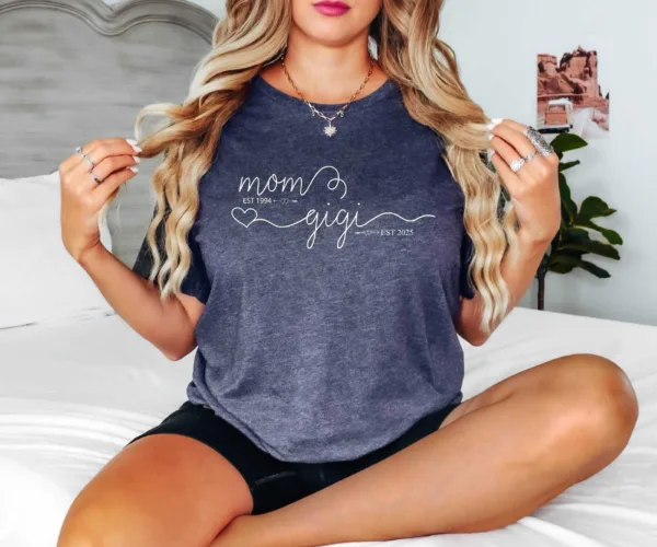 6-8.jpeg Mom Est Gigi Est Custom Shirt - Pregnancy Announcement Gift - Gigi T-Shirt - New Grandma Shirt - Pregnancy Reveal Gift for Mother's Day