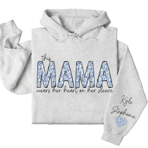 This Mama Wears Her Heart on Her Sleeve Hoodie – Custom Hoodie with Kids’ Names, Personalized Mother’s Day Gift for Mama