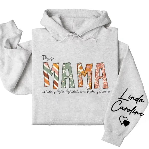 This Mama Wears Her Heart on Her Sleeve Hoodie – Custom Kids Names Hoodie for Mom
