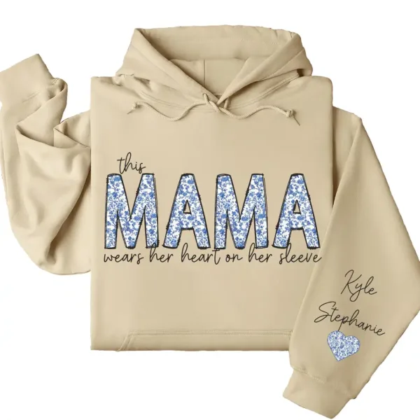 This Mama Wears Her Heart on Her Sleeve Hoodie – Custom Hoodie with Kids’ Names, Personalized Mother’s Day Gift for Mama