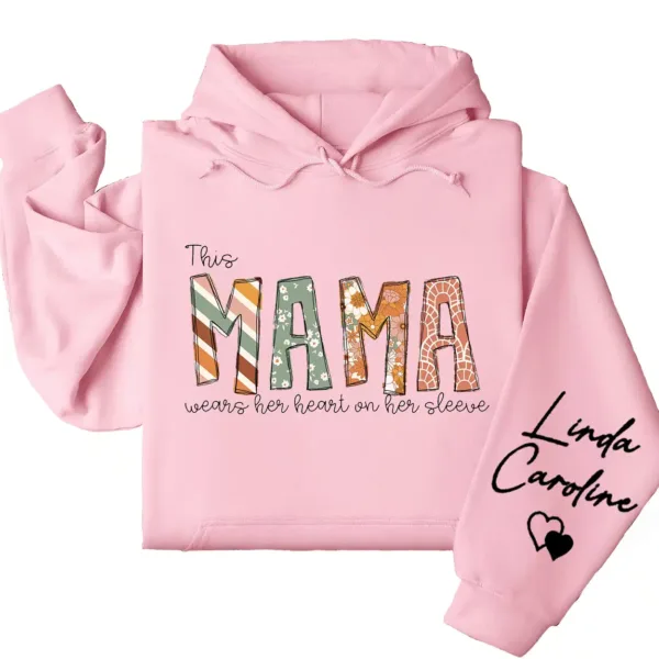 This Mama Wears Her Heart on Her Sleeve Hoodie – Custom Kids Names Hoodie for Mom