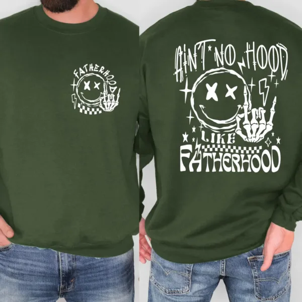 Aint-No-Hood-Like-Fatherhood-Sweatshirt-2.jpg Ain't No Hood Like Fatherhood Sweatshirt, Funny Dad, Fathers Day Gift, Cool Dad Sweater, Rock and Roll Dad