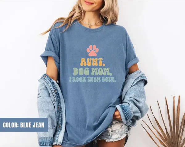 Aunt and Dog Mom Comfort Colors Shirt, Comfort Colors Dog Lover Aunt, Dog Mom and Auntie Shirt, Dog Lover Auntie T-Shirt