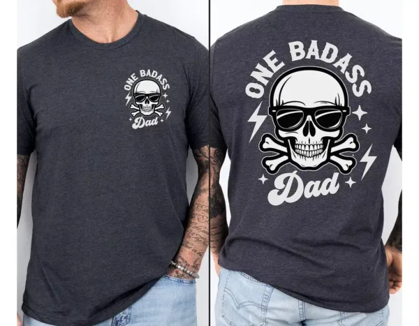 Badass Dad, Rocker Dad Gifts, Funny Fatherhood T-Shirt, Skeleton Dad Shirt, The Best Father's Day Gift