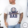 Baseball-Dad-Shirt-5.webp Baseball Dad Shirt ? Funny Baseball Father T-Shirt ? Sports Dad Gift for Father's Day or Game Day