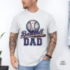 Baseball-Dad-Shirt-7.webp Baseball Dad Shirt ? Funny Baseball Father T-Shirt ? Sports Dad Gift for Father's Day or Game Day