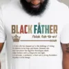 Black Fathers Matter, Dad The Legend T-Shirt, Best Dad Ever Shirt, Fathers Day Shirt, The Best Father's Day Gift