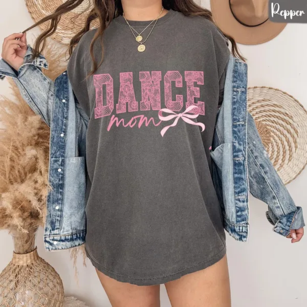 Coquette Dance Mom, Ballet Mom Gift, Dance Mama T-Shirt, The Best Idea for Mother's Day Gift