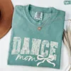 Coquette Dance Mom, Ballet Mom Gift, Dance Mama T-Shirt, The Best Idea for Mother's Day Gift