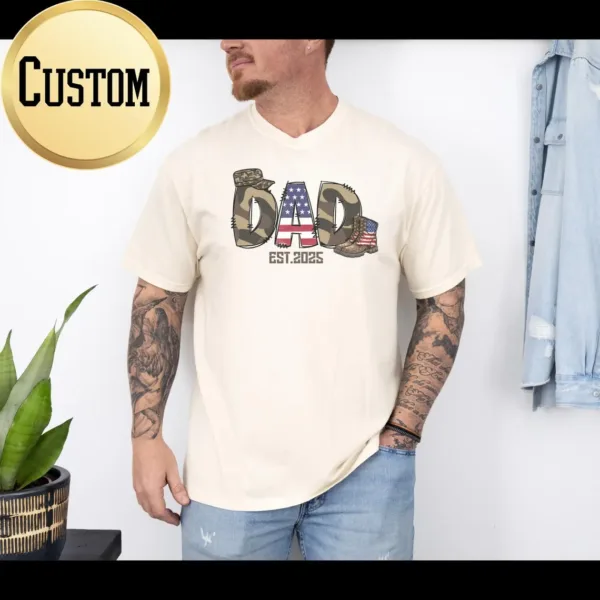 Custom Army Dad T-Shirt, 4th of July Dad Shirt, Father Day Army Dad Tee, Homecoming Gift, Military Dad Shirt, Fathers Day Gift