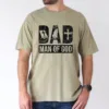Dad is Man of God T-Shirt, The Best Father's Day Gift