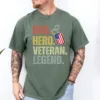 Dad Hero Veteran Legend T-Shirt, Dad Tee, Veteran Dad Shirt, Legend Dad Shirt, Gift for Veteran Military, Fathers Day Gift