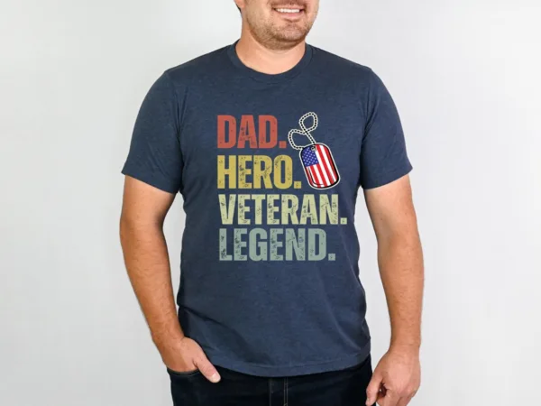 Dad Hero Veteran Legend T-Shirt, Dad Tee, Veteran Dad Shirt, Legend Dad Shirt, Gift for Veteran Military, Fathers Day Gift