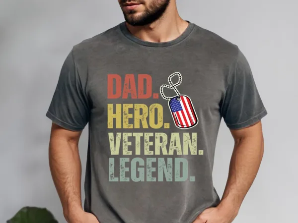 Dad Hero Veteran Legend T-Shirt, Dad Tee, Veteran Dad Shirt, Legend Dad Shirt, Gift for Veteran Military, Fathers Day Gift