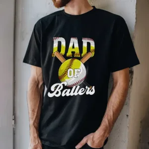 Dad of Ballers Shirt ? Baseball and Softball Dad Shirt ? Sports Dad Gift