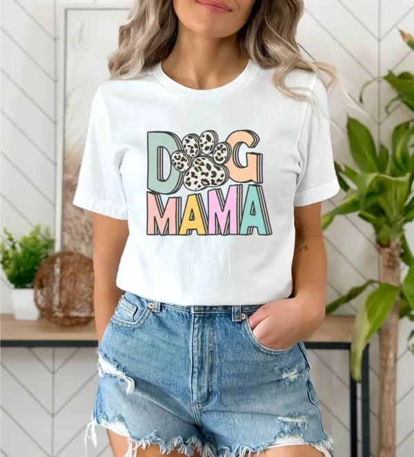 Dog Mama Shirt, Dog Mom Gift, Dog Mom T shirt, Dog Mom T-Shirt, Dog Lover Gift, Fur Mama Shirt, Pet Lover T Shirt