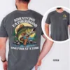 Fatherhood, Dad Fishing Shirt Tee, Funny Fishing Shirt, Surviving Fatherhood/, The Best Father's Day Gift