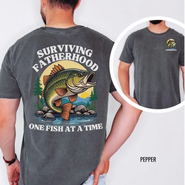 Fatherhood, Dad Fishing Shirt Tee, Funny Fishing Shirt, Surviving Fatherhood/, The Best Father's Day Gift
