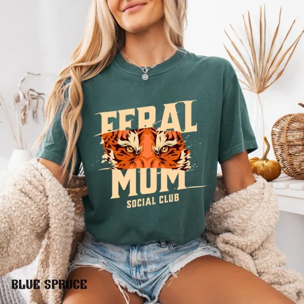Feral Mom Social Club, Perfect Gift Mother's Day, Feral Mom Gift, Social Club Mom Life T-Shirt, The Best Idea for Mother's Day Gift