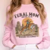 Feral-Mom-Social-Club-Retro-1-1.jpg Feral Mom Social Club Retro, Raising Hellions Sweatshirt, Vintage Feral Mom Sweatshirt, The Best Idea for Mother's Day Gift