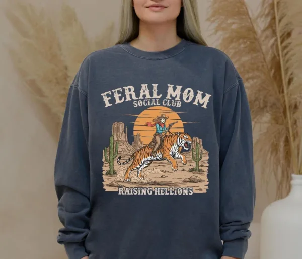 Feral-Mom-Social-Club-Retro-2-1.jpg Feral Mom Social Club Retro, Raising Hellions Sweatshirt, Vintage Feral Mom Sweatshirt, The Best Idea for Mother's Day Gift