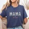 Floral Mama Shirt, Mothers Day T-shirt, New Mama Tee, Doodle Letters Mama, Personalized Mum T shirt