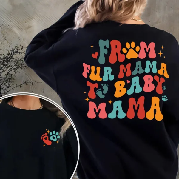 From Fur Mama To Baby Mama, Pregnancy Announcement Sweatshirt, Baby Shower Gift, Pregnancy Reveal, Dog Mom, The Best Idea for Mother's Day Gift
