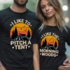 Funny Couples Shirts, Engagement Gifts, Hiker T-Shirts, Happy Camping Shirt, Nature Lover Gift, Inappropriate Offensive Couple Matching Tee