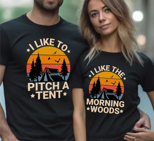 Funny Couples Shirts, Engagement Gifts, Hiker T-Shirts, Happy Camping Shirt, Nature Lover Gift, Inappropriate Offensive Couple Matching Tee