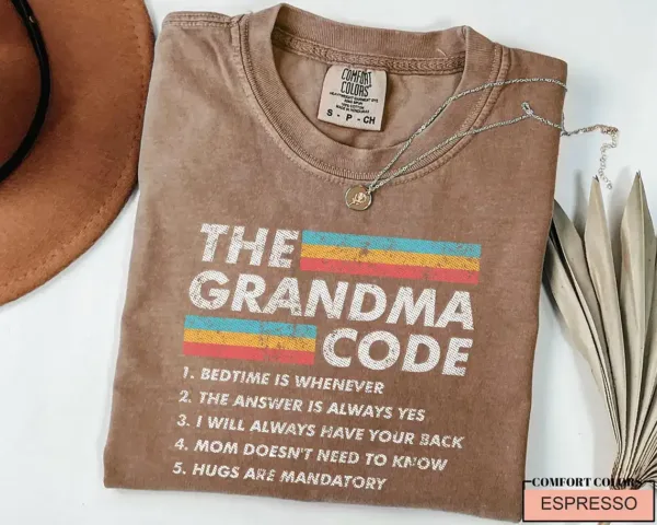 Funny Grandma T-Shirt, The Grandma Code, Sarcastic Best Grandma Shirt, Grandma Birthday Gift, Mother Day Shirt Gift from Grandkids