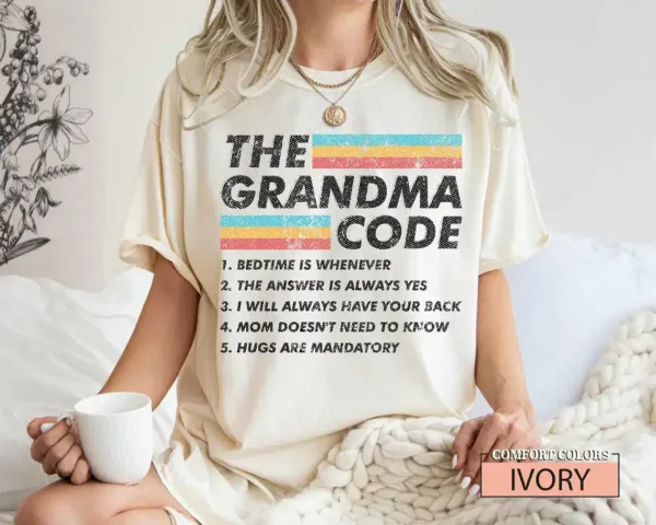 Funny Grandma T-Shirt, The Grandma Code, Sarcastic Best Grandma Shirt, Grandma Birthday Gift, Mother Day Shirt Gift from Grandkids