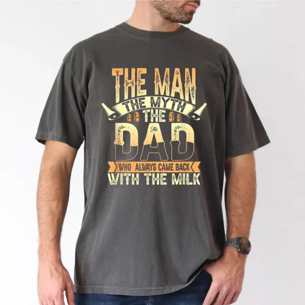 Funny-The-for-Man-The-Myth-The-Dad-Graphic-2.webp Funny The for Man The Myth The Dad Graphic T-Shirt with Humorous Fatherhood Design Tee, The Best Father's Day Gift