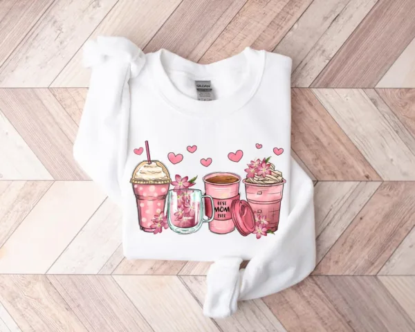 Best Mom Ever Sweatshirt, The Best Idea for Mother's Day Gift