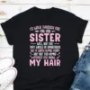 Id-Walk-Through-Fire-For-You-Sister-Shirt-Funny-Sister-Shirt-Sorority-Shirt-Like-Sister-Shirt-Big-Sister-Shirt-Awesome-Sister-Shirt-1_gm_optimized.webp I'd Walk Through Fire For You Sister Tee, Funny Sister, Sorority Shirt, Like Sister Shirt, Big Sister Shirt, Awesome Sister