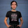 Id-Walk-Through-Fire-For-You-Sister-Shirt-Funny-Sister-Shirt-Sorority-Shirt-Like-Sister-Shirt-Big-Sister-Shirt-Awesome-Sister-Shirt-2_gm_optimized.webp I'd Walk Through Fire For You Sister Tee, Funny Sister, Sorority Shirt, Like Sister Shirt, Big Sister Shirt, Awesome Sister