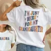 I'm Just Here For Granddaughter T-Shirt, Personalized Grandma, Gift For grandma, Grandma T-shirt, Grandma Gift
